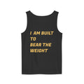 Unisex Garment-Dyed Tank Top - "I Am Built to Bear the Weight" - Motivational Fitness Apparel