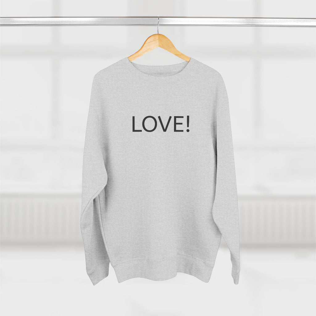 Unisex Love & Motivation Sweatshirt - Perfect for Cozy Celebrations