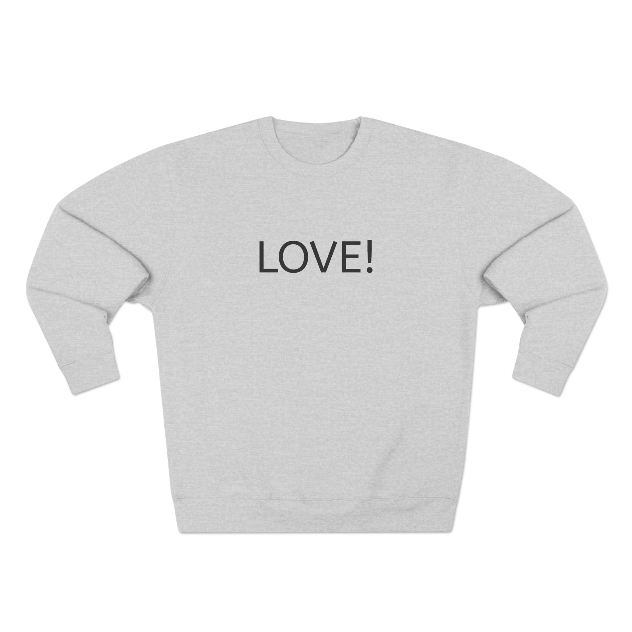Unisex Love & Motivation Sweatshirt - Perfect for Cozy Celebrations